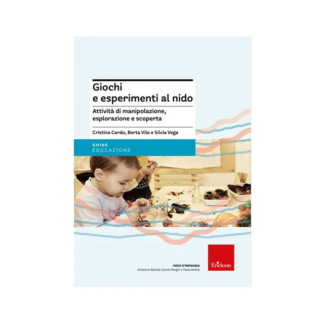GIOCHI ED ESPERIMENTI AL NIDO - manuali operativi