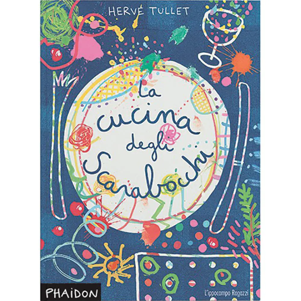 La Cucina degli Scarabocchi di Herve' Tullet - Prima biblioteca