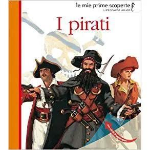 Prime Scoperte i Pirati - Prima biblioteca