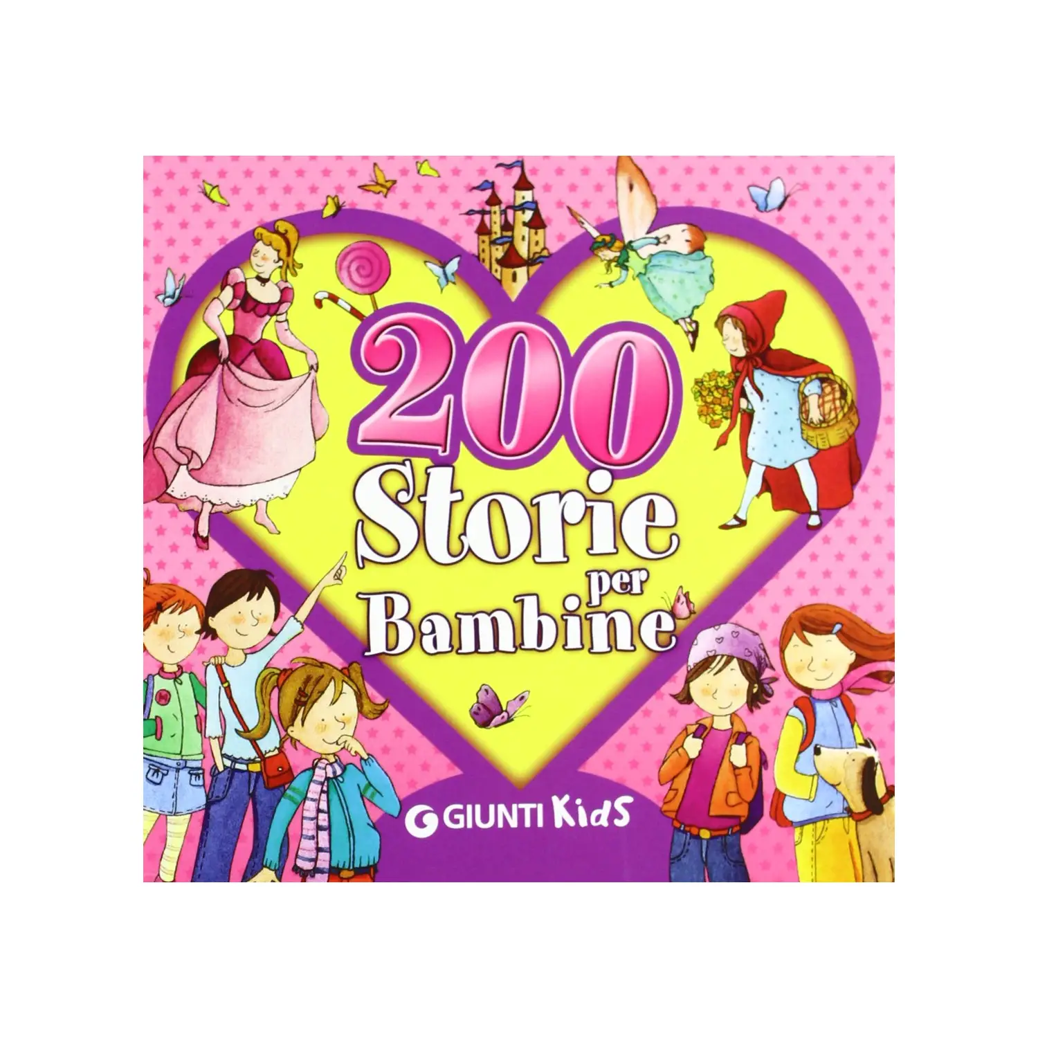 200 Storie per Bambine - Prima biblioteca