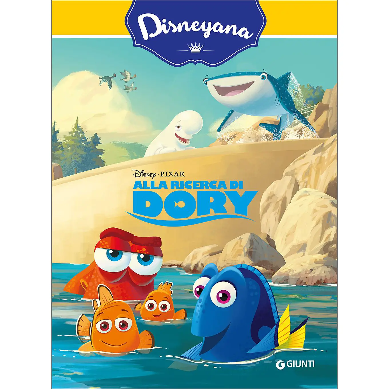 Alla Ricerca di Dory Disneyana - libri per bambini