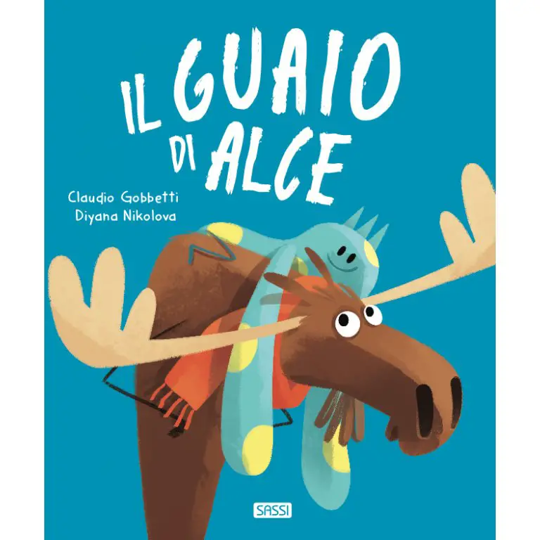 Il Guaio di Alce – Albo Illustrato per Bambini - Prima biblioteca