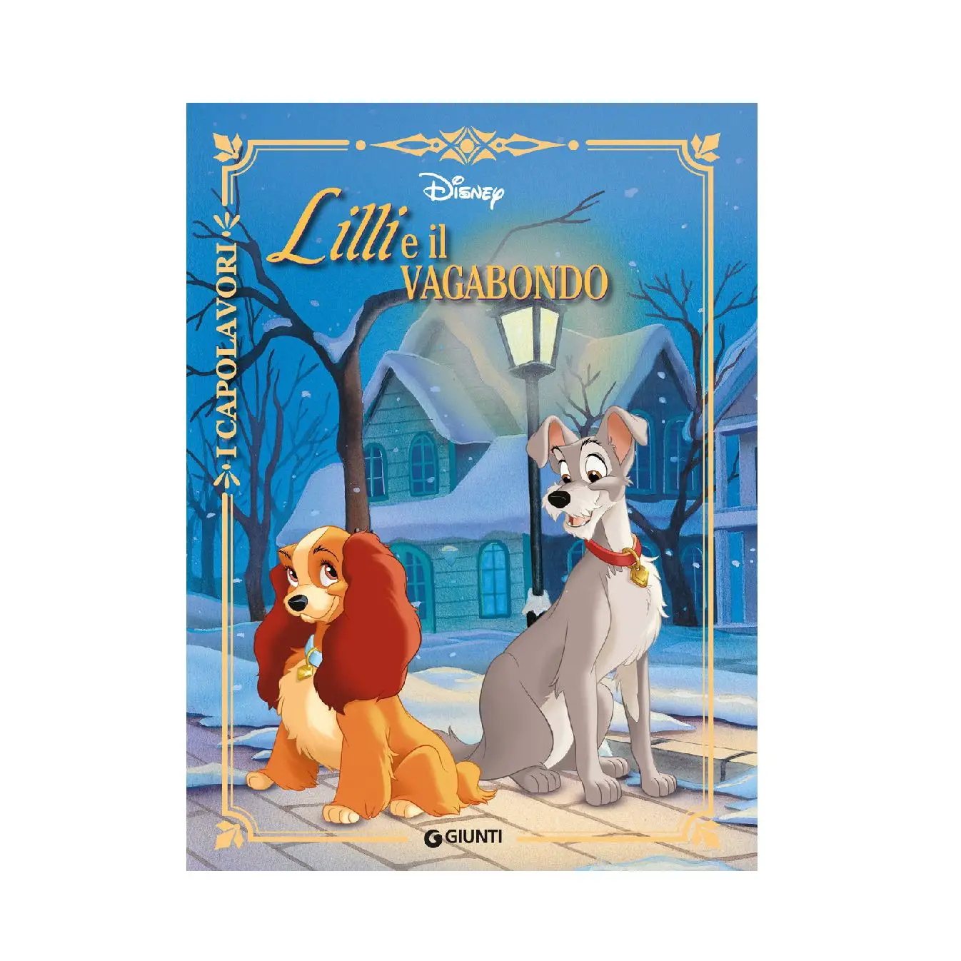 I Capolavori Disney – Lilli e il Vagabondo | Libro Illustrato - Prima biblioteca
