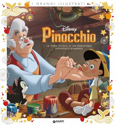 Grandi Illustrati Pinocchio - Prima biblioteca