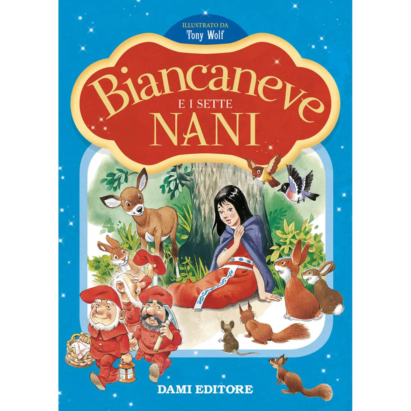 Prime Storie da Leggere Biancaneve e i Sette Nani - Prima biblioteca