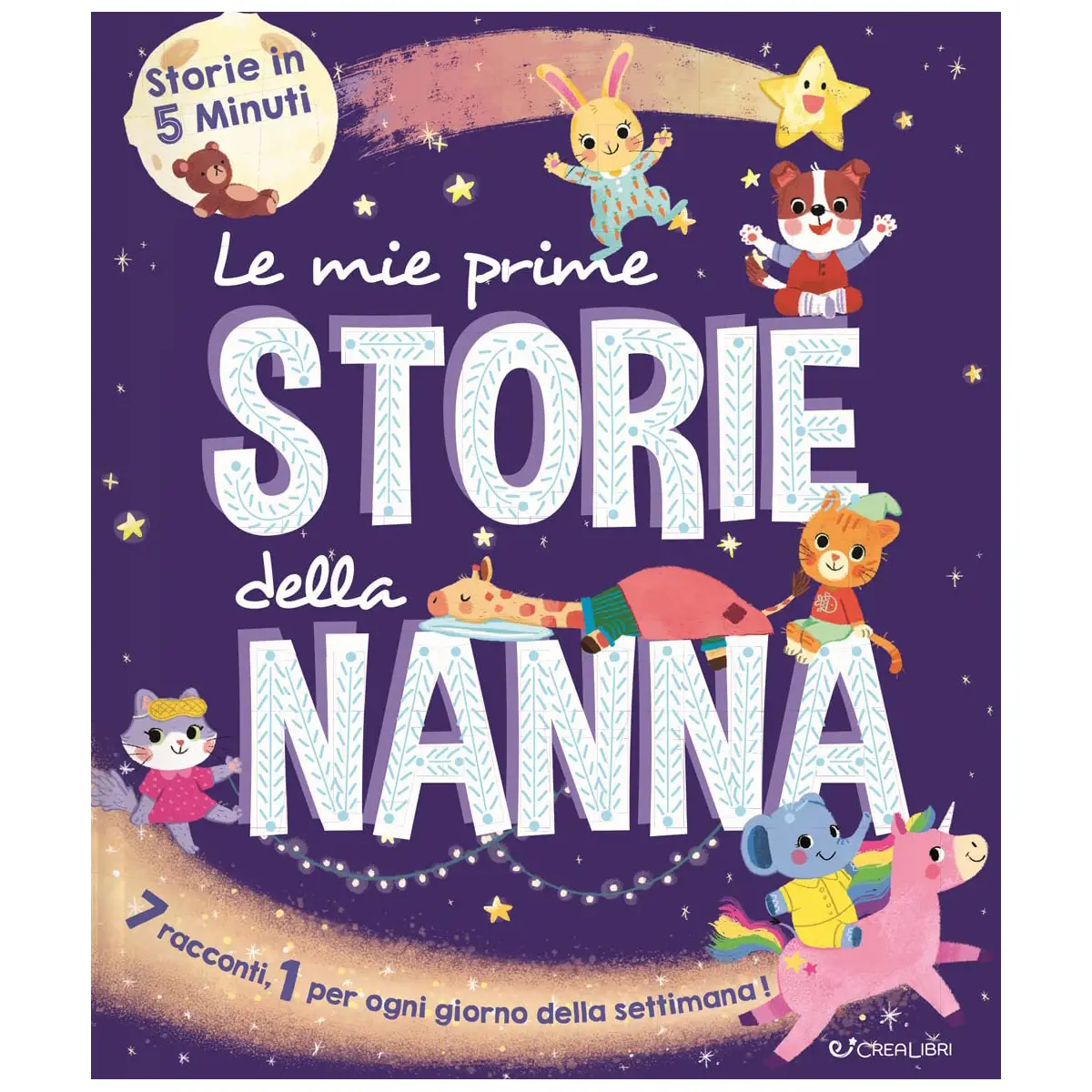 Libro Storie in 5 Minuti - Nanna - Prima biblioteca