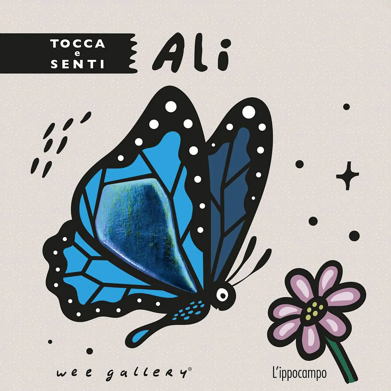 Libro Tocca e Senti - Ali, Wee Gallery - Prima biblioteca