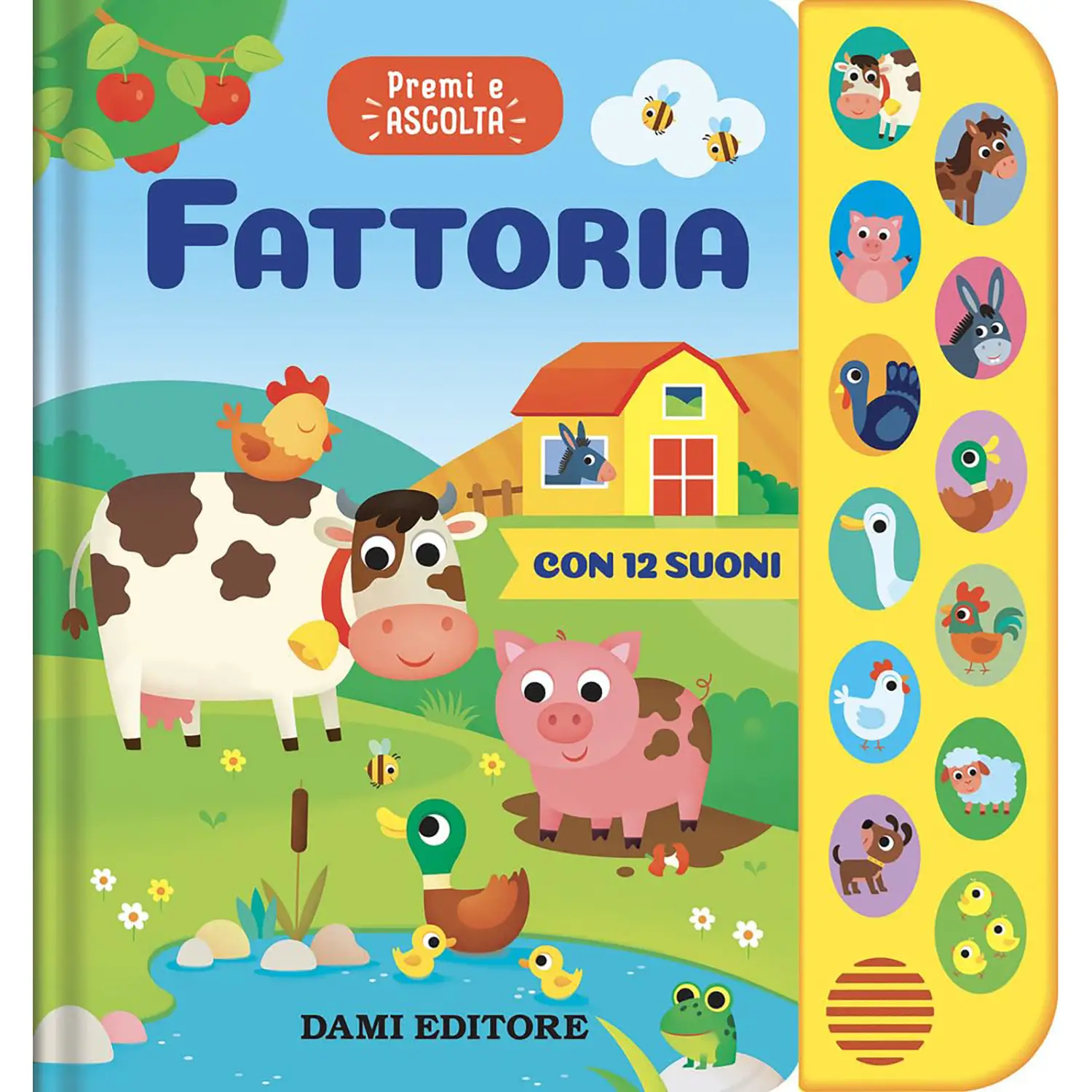 Fattoria. Premi e Ascolta - Prima biblioteca