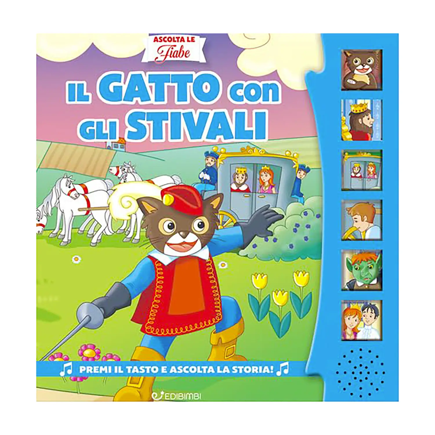 Ascolta Le Fiabe: Il Gatto Con Gli Stivali - Prima biblioteca