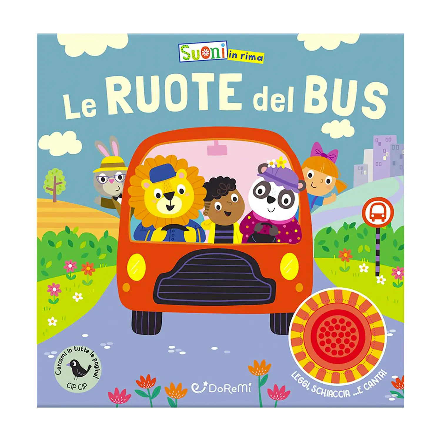 Suoni In Rima: Le Ruote Del Bus - Prima biblioteca