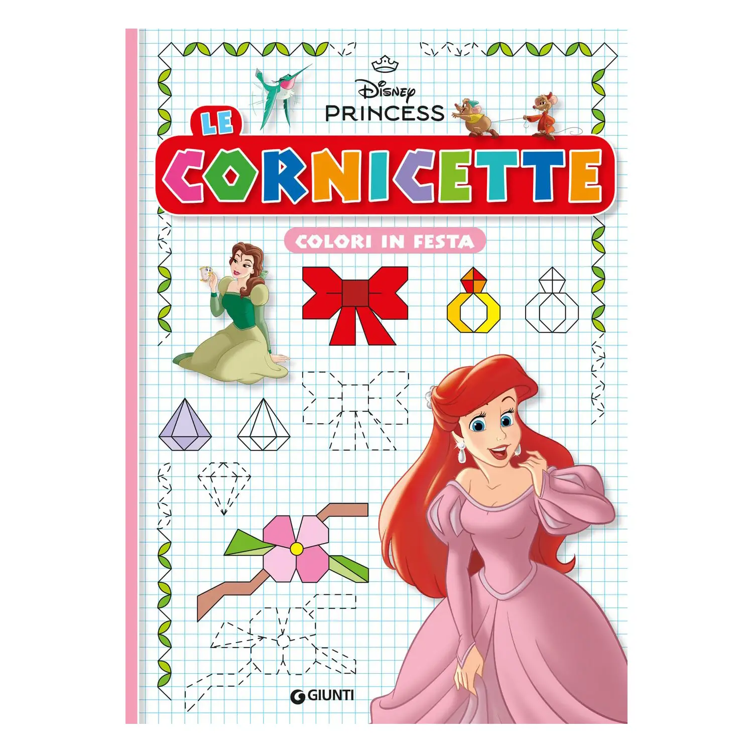 Principesse Disney - Libro delle Cornicette da Colorare - Prima biblioteca