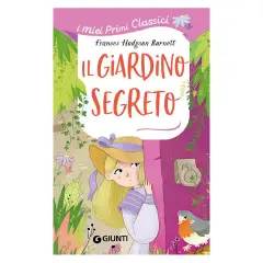 I Miei Primi Classici - Il Giardino Segreto