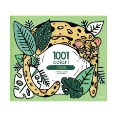 Libro Animato da Colorare - 1001 Colori: Giungla, Anais Chambel
