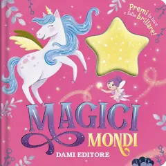 Libro I Birillini - Magici Mondi Con Stella Che Si Illumina
